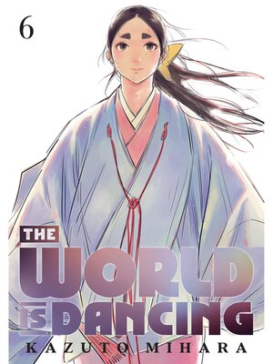 cover image of The World is Dancing, Volume 6